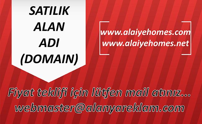 Satılık Alan Adları www.alaiyehomes.com ve www.alaiyehomes.net